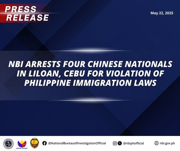 菲律宾国家调查局（NBI）在宿务利洛安逮捕四名中国籍人士，因违反菲律宾移民法